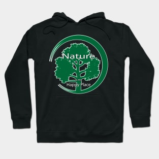 Nature Is My Happy Place Hoodie